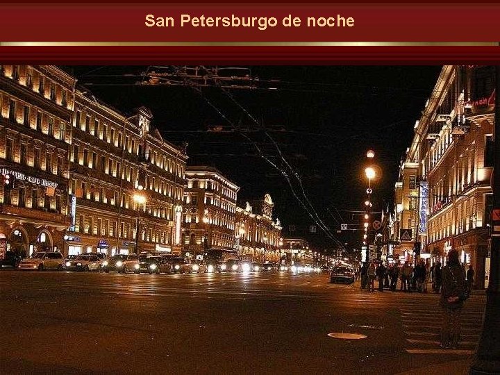 San Petersburgo de noche 