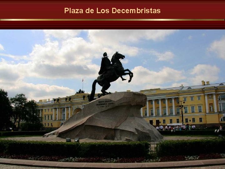 Plaza de Los Decembristas 