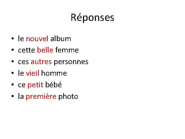 Réponses • • • le nouvel album cette belle femme ces autres personnes le