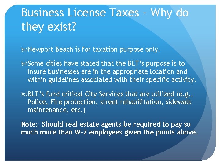 Business License Taxes – Why do they exist? Newport Beach is for taxation purpose