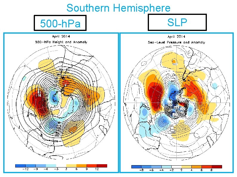 Southern Hemisphere SLP 500 -h. Pa 