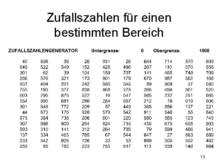 Zufallszahlen für einen bestimmten Bereich 19 