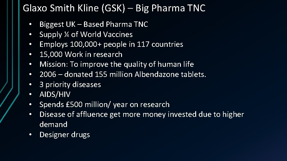 Glaxo Smith Kline (GSK) – Big Pharma TNC Biggest UK – Based Pharma TNC