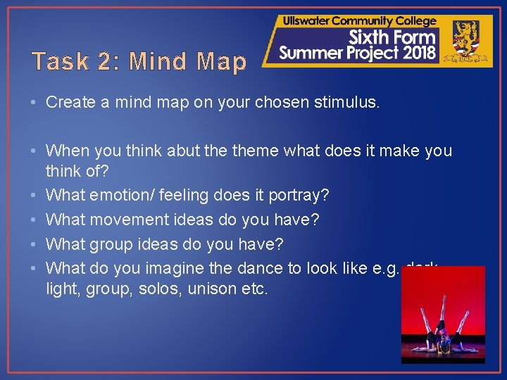 Task 2: Mind Map • Create a mind map on your chosen stimulus. •