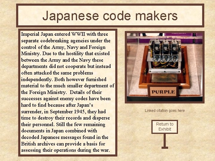 Japanese code makers Imperial Japan entered WWII with three separate codebreaking agencies under the