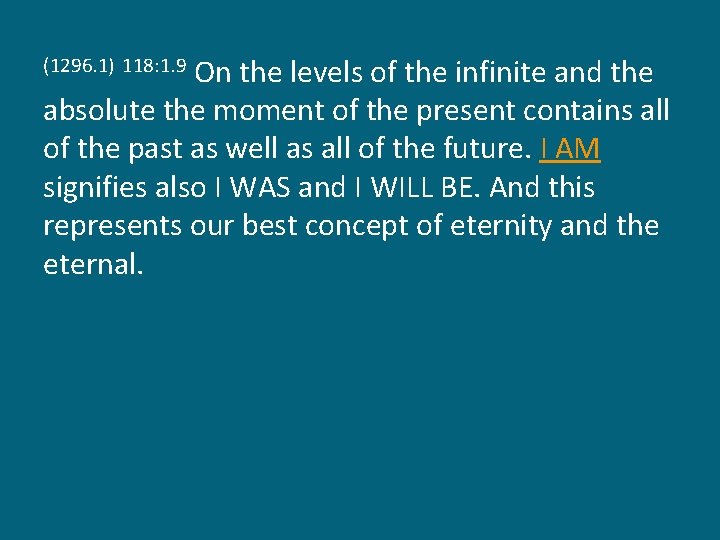 On the levels of the infinite and the absolute the moment of the present