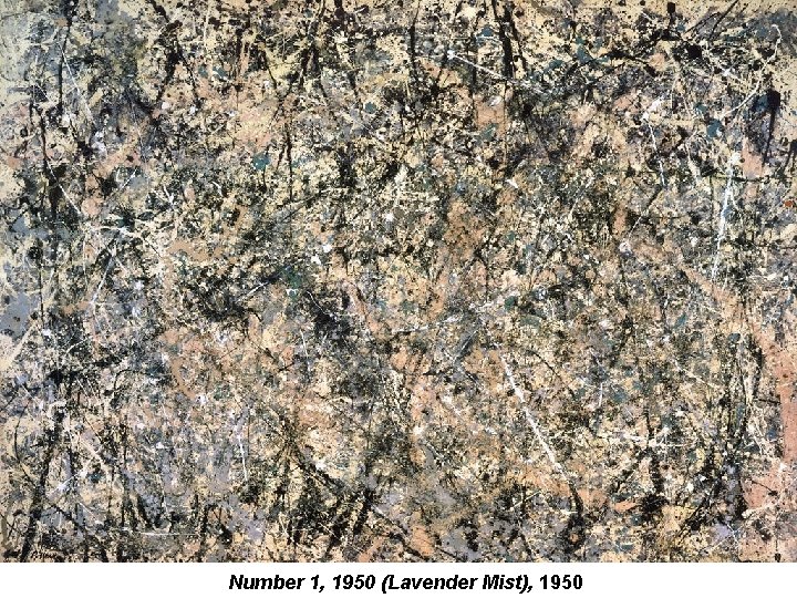 Number 1, 1950 (Lavender Mist), 1950 