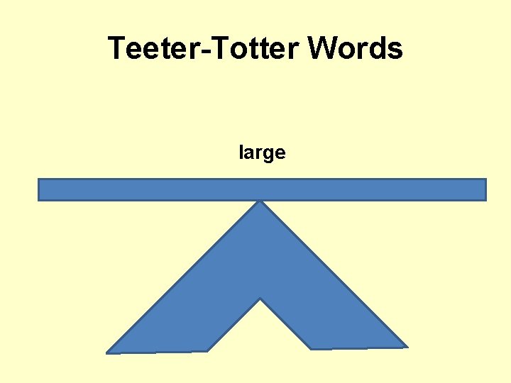 Teeter-Totter Words large 