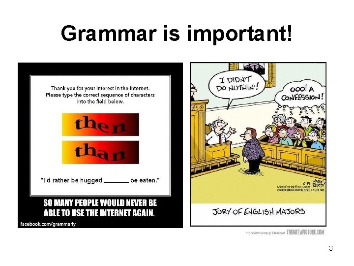 Grammar is important! 3 