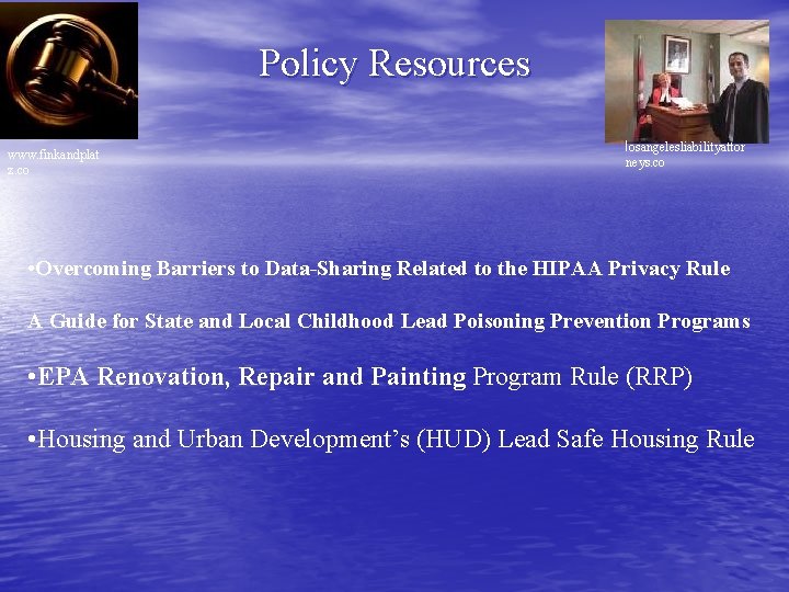 Policy Resources www. finkandplat z. co losangelesliabilityattor neys. co • Overcoming Barriers to Data-Sharing