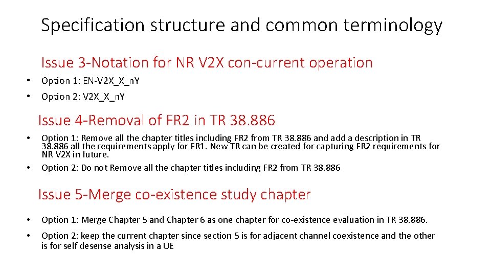 Specification structure and common terminology Issue 3 -Notation for NR V 2 X con-current