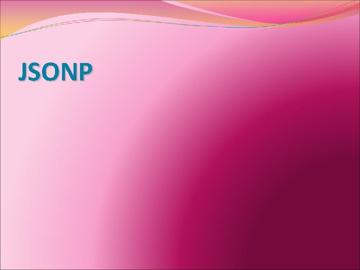JSONP 