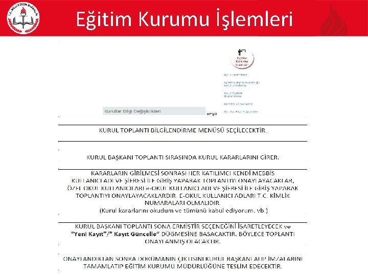 Eğitim Kurumu İşlemleri 