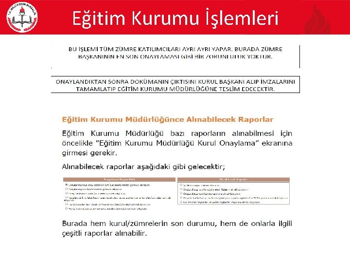 Eğitim Kurumu İşlemleri 