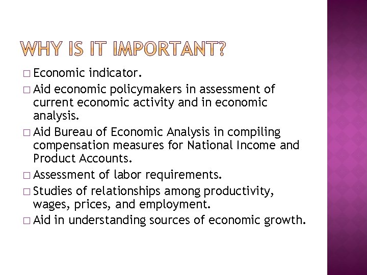 � Economic indicator. � Aid economic policymakers in assessment of current economic activity and