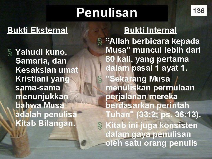 Penulisan Bukti Eksternal § Yahudi kuno, Samaria, dan Kesaksian umat Kristiani yang sama-sama menunjukkan