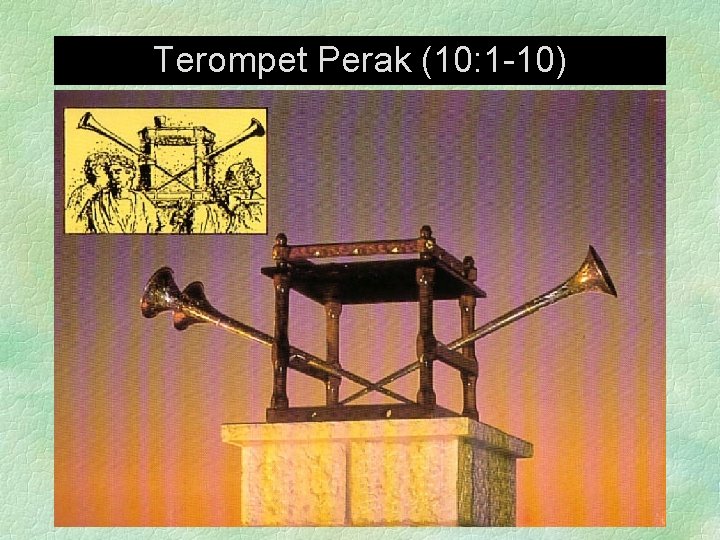 Terompet Perak (10: 1 -10) 