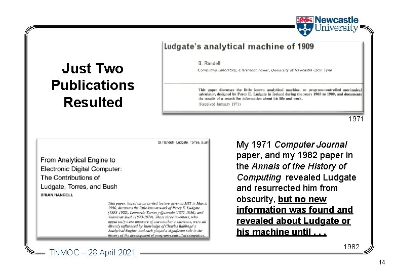 Just Two Publications Resulted 1971 My 1971 Computer Journal paper, and my 1982 paper