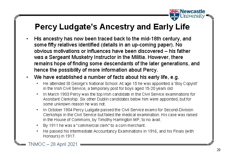 Percy Ludgate’s Ancestry and Early Life • • His ancestry has now been traced