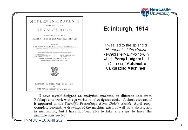Edinburgh, 1914 I was led to the splendid Handbook of the Napier Tercentenary Exhibition,