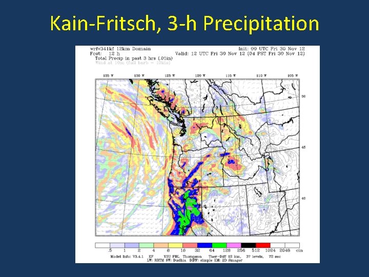 Kain-Fritsch, 3 -h Precipitation 