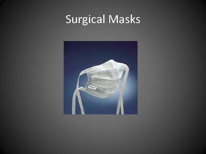 Surgical Masks 