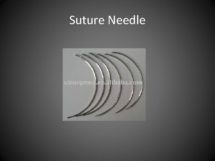 Suture Needle 
