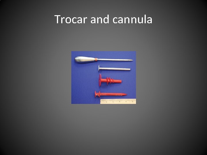 Trocar and cannula 