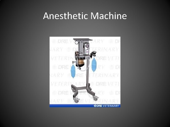 Anesthetic Machine 