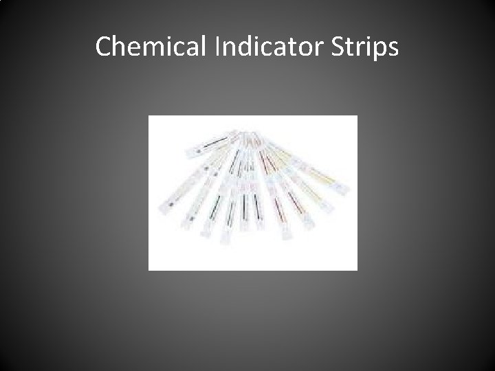 Chemical Indicator Strips 
