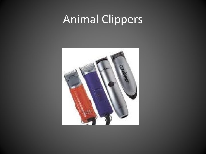 Animal Clippers 
