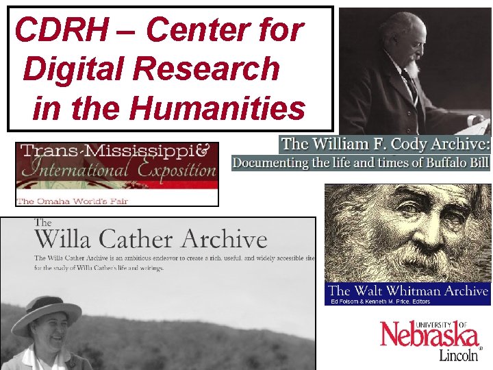 CDRH – Center for Digital Research in the Humanities 