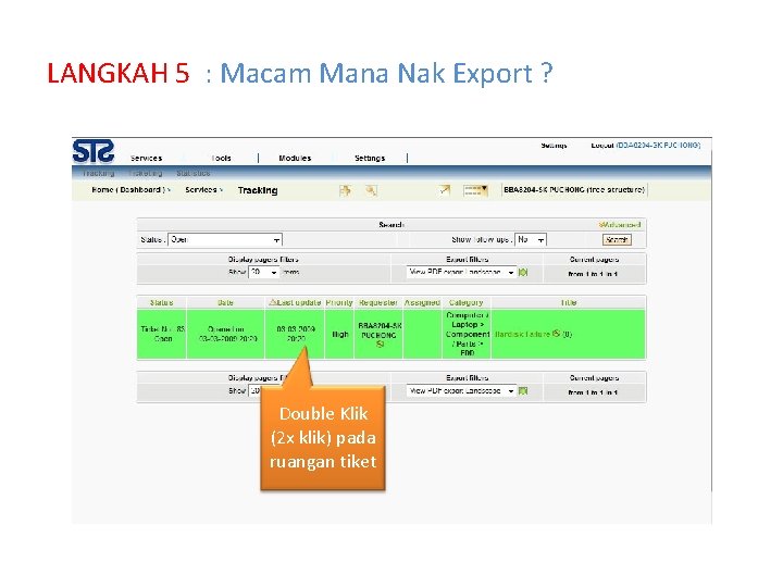 LANGKAH 5 : Macam Mana Nak Export ? Double Klik (2 x klik) pada