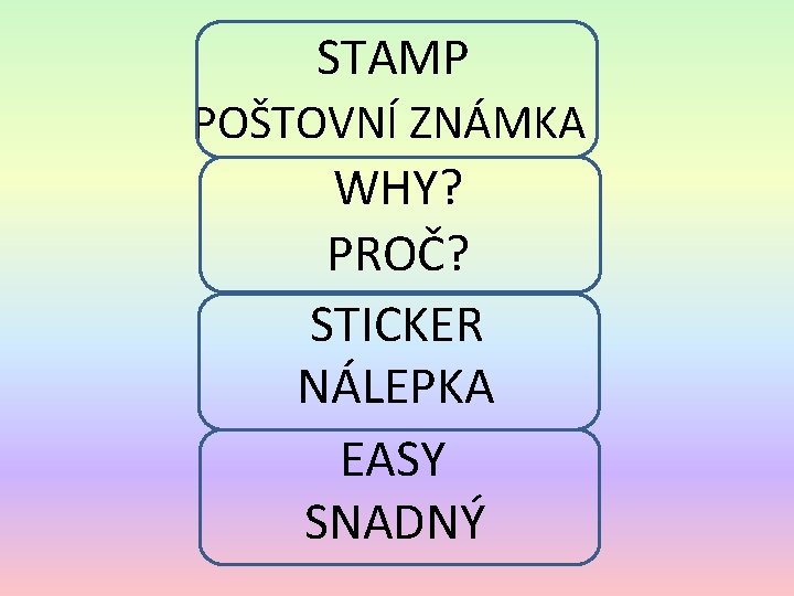 STAMP POŠTOVNÍ ZNÁMKA WHY? PROČ? STICKER NÁLEPKA EASY SNADNÝ 