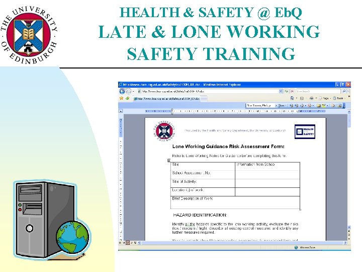 HEALTH & SAFETY @ Eb. Q LATE & LONE WORKING SAFETY TRAINING 