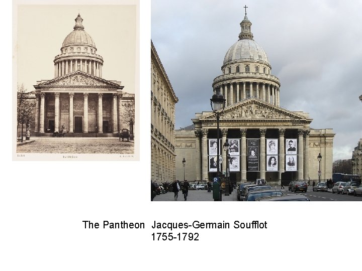 The Pantheon Jacques-Germain Soufflot 1755 -1792 