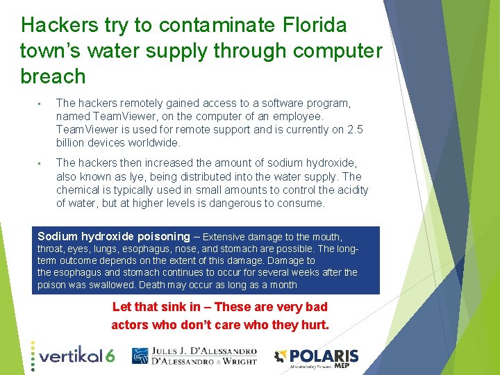 Hackers try to contaminate Florida town’s water supply through computer breach • The hackers