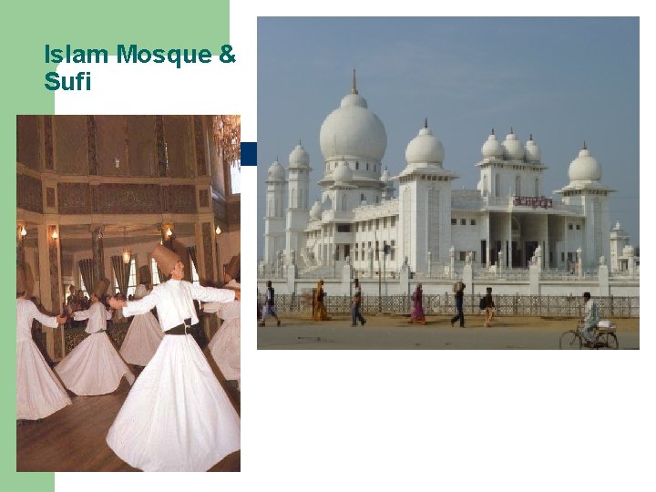 Islam Mosque & Sufi 