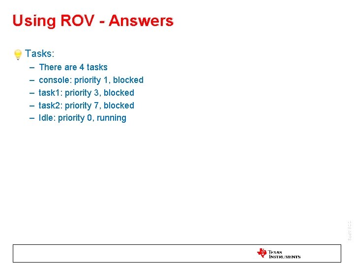 Using ROV - Answers • Tasks: – – – There are 4 tasks console: