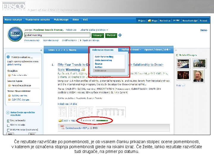Če rezultate razvrščate po pomembnosti, je ob vsakem članku prikazan stolpec ocene pomembnosti, v