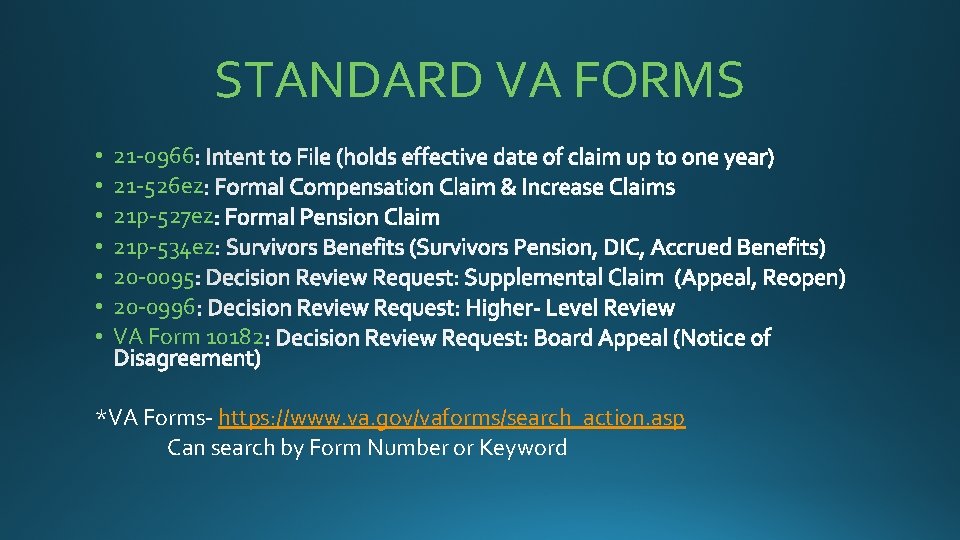 STANDARD VA FORMS • • 21 -0966 21 -526 ez 21 p-527 ez 21
