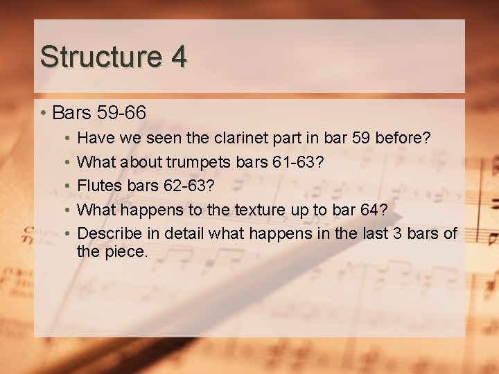 Structure 4 • Bars 59 -66 • • • Have we seen the clarinet