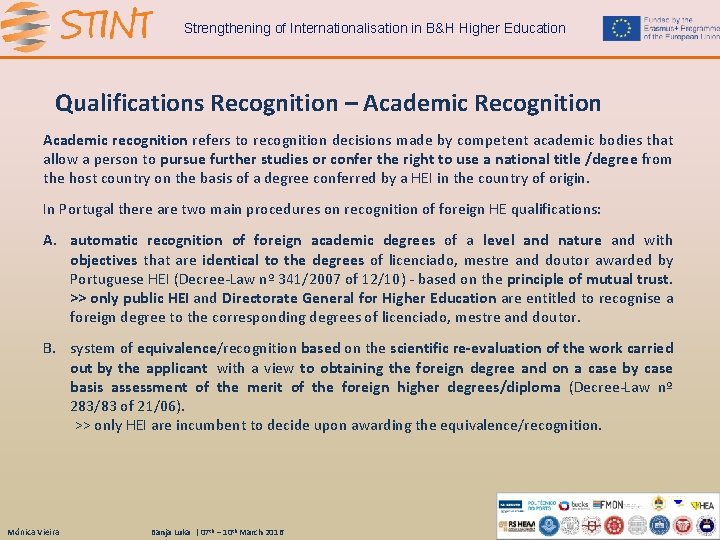 Strengthening of Internationalisation in B&H Higher Education Qualifications Recognition – Academic Recognition Academic recognition