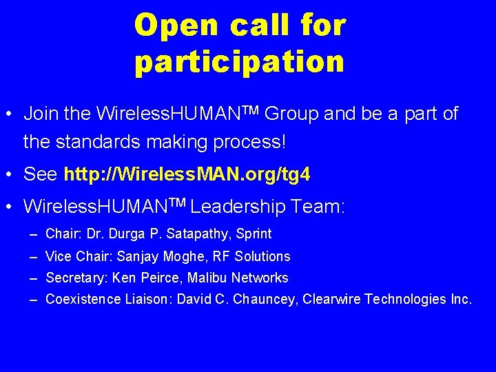 Open call for participation • Join the Wireless. HUMANTM Group and be a part