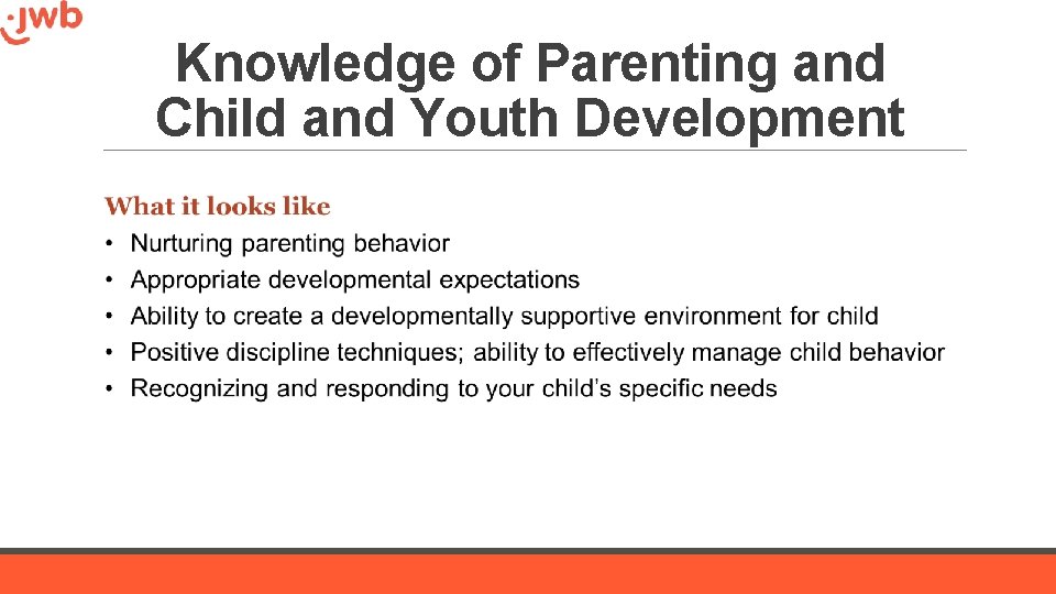 Knowledge of Parenting and Child and Youth Development 