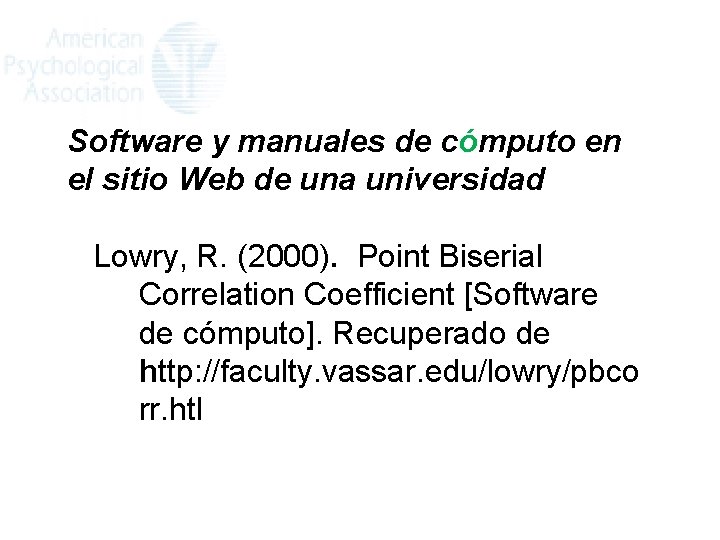 Software y manuales de cómputo en el sitio Web de una universidad Lowry, R.