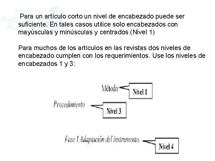 Para un artículo corto un nivel de encabezado puede ser suficiente. En tales casos