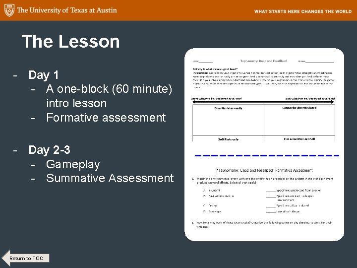 The Lesson - Day 1 - A one-block (60 minute) intro lesson - Formative