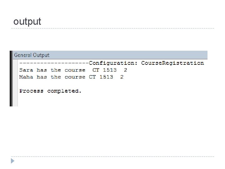 output output