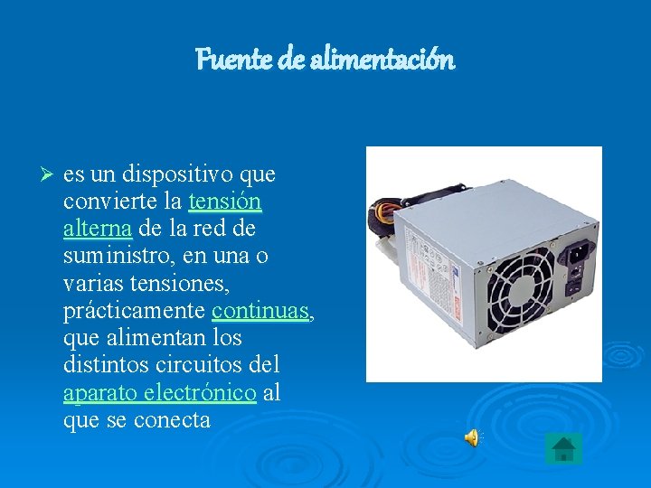 Fuente de alimentación Ø es un dispositivo que convierte la tensión alterna de la